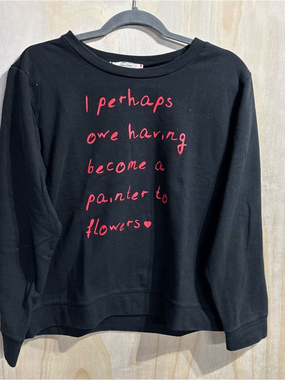 Dear Drew Black Graphic Sweatshirt M Quote Crewneck Pullover Casual Cozy - Picture 3 of 8